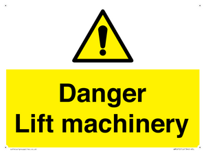 Danger Lift machinery